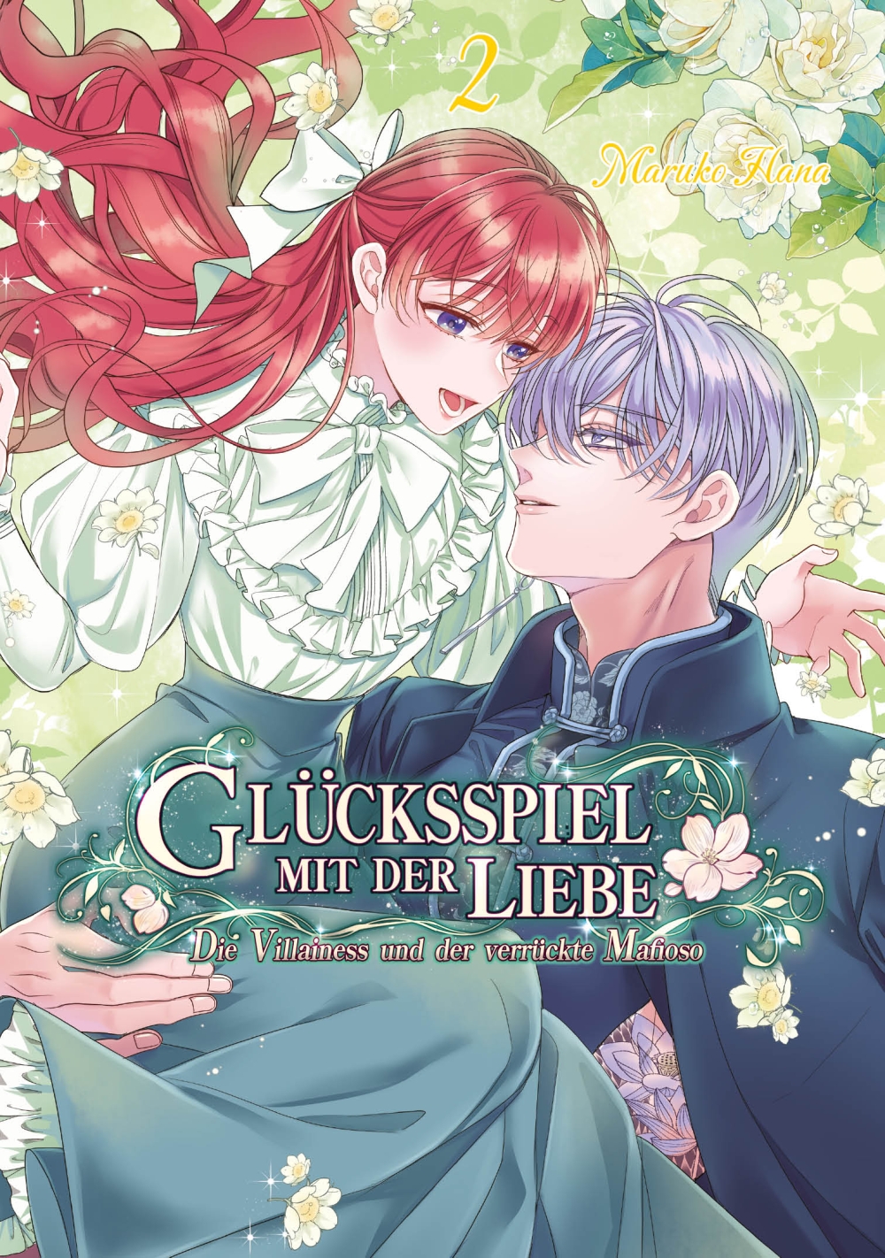 GLÜCKSSPIEL MIT DER LIEBE: DIE VILLAINESS UND DER VERRÜCKTE MAFIOSO #2