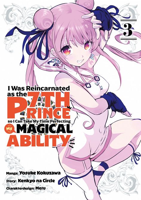 I WAS REINCARNATED AS THE 7TH PRINCE SO I CAN TAKE MY TIME PERFECTING MY MAGICAL ABILITY #3