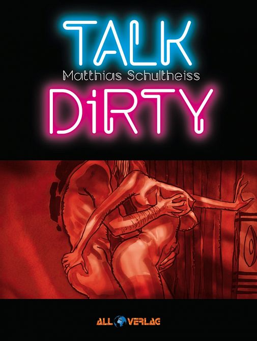 TALK DIRTY #1