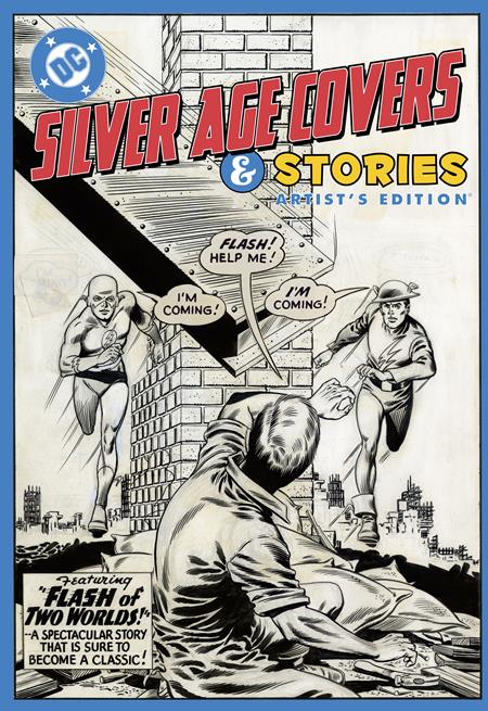 DC SILVER AGE COVERS AND STORIES ARTISTS EDITION HC