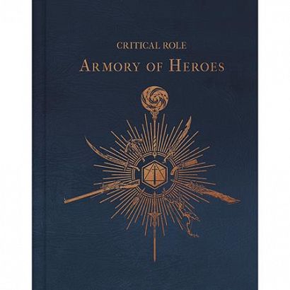 CRITICAL ROLE HC THE ARMORY OF HEROES