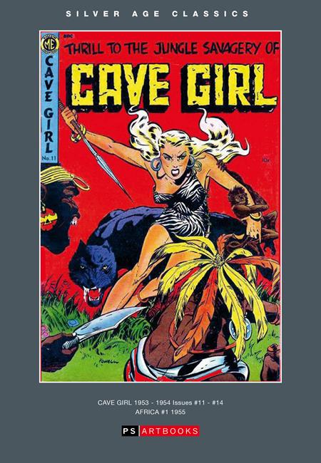 PRE CODE CLASSICS CAVE GIRL HC VOLUME 01 Previously Offered thru Other Distributors