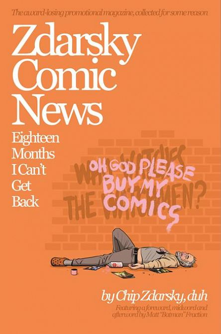 ZDARSKY COMIC NEWS EIGHTEEN MONTHS I CANT GET BACK TP