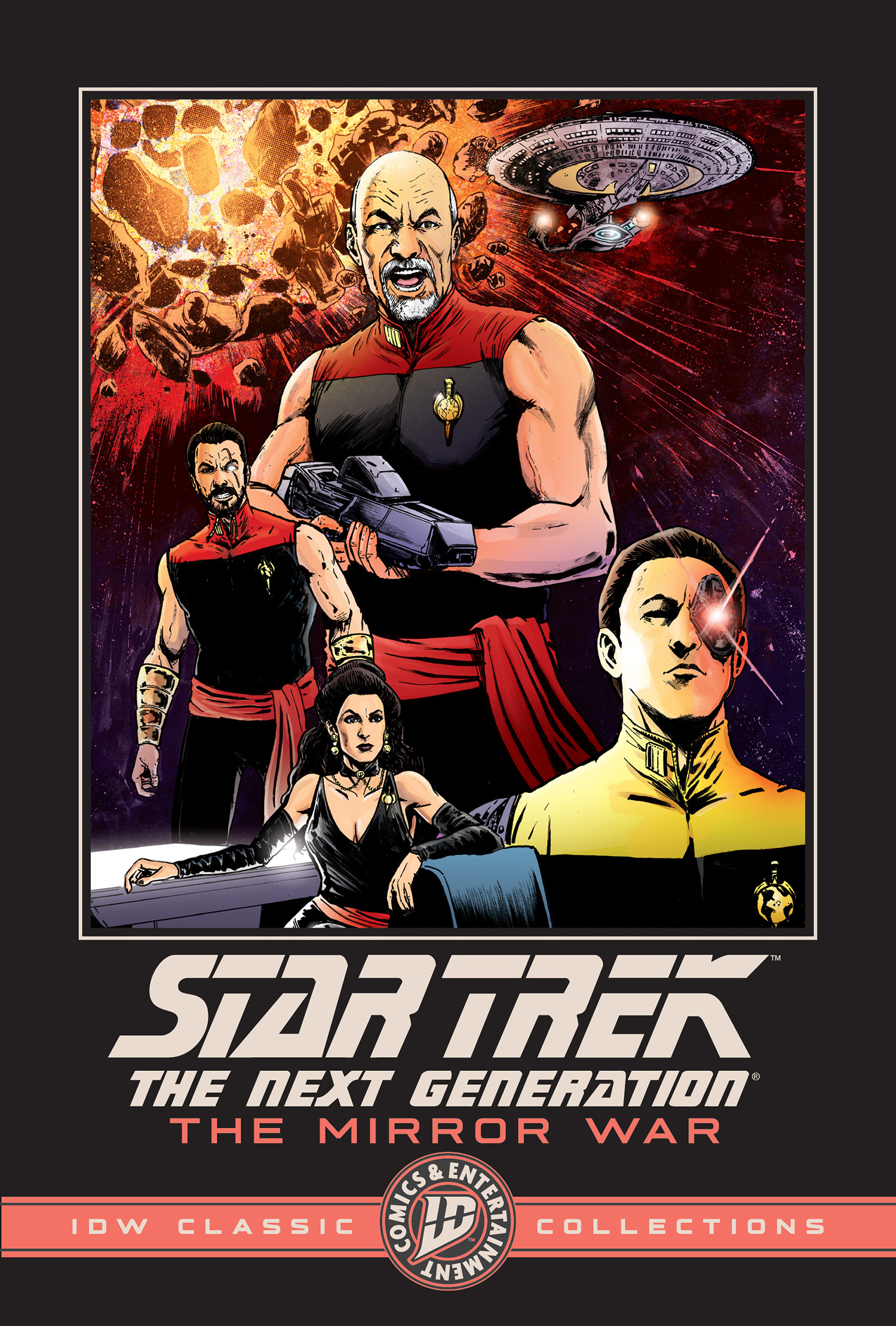 STAR TREK THE NEXT GENERATION - THE MIRROR WAR - IDW CLASSIC COLLECTIONS TP