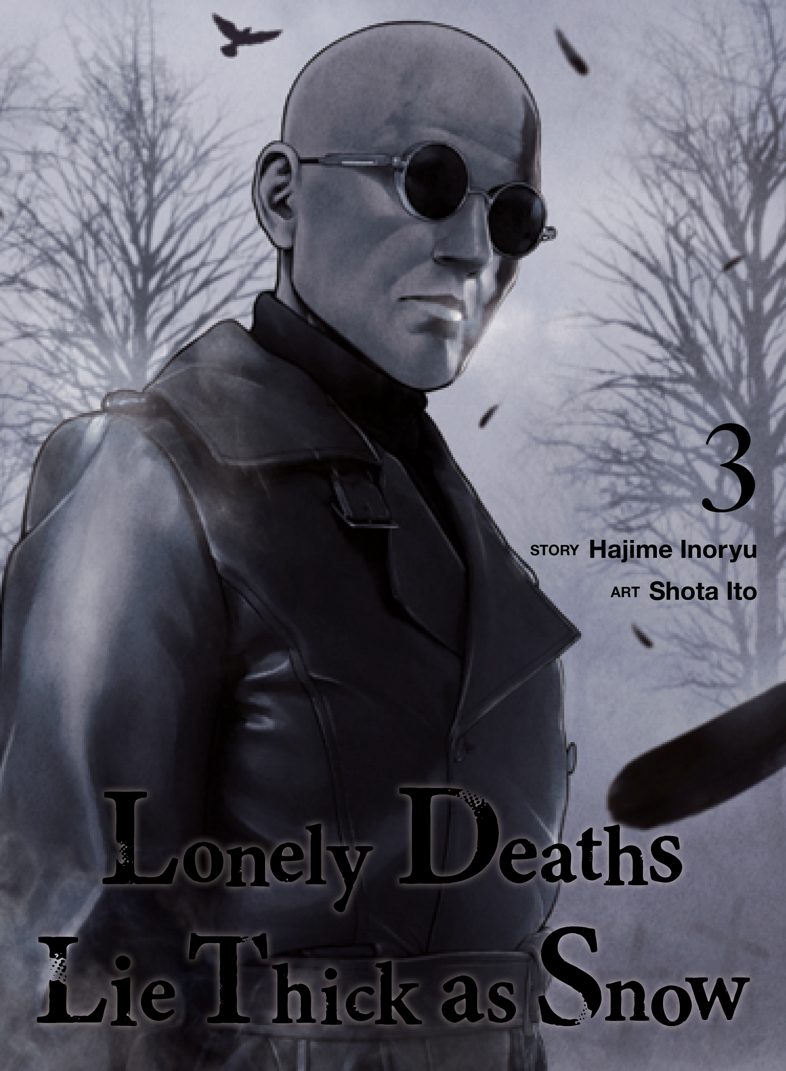 LONELY DEATHS LIE THICK AS SNOW 03 TP
