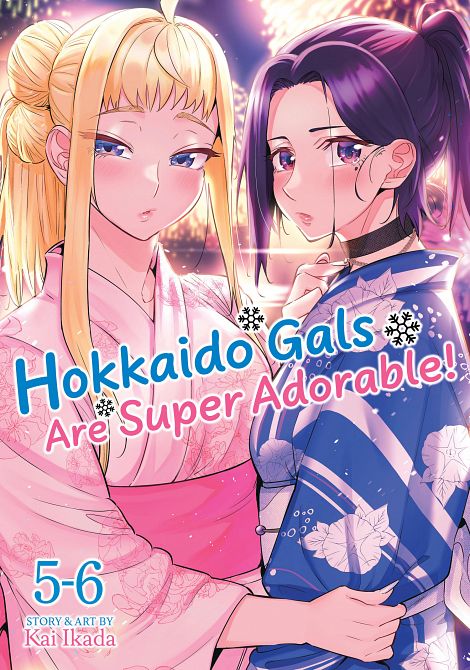 HOKKAIDO GALS ARE SUPER ADORABLE! (OMNIBUS) VOL. 05-06 TP