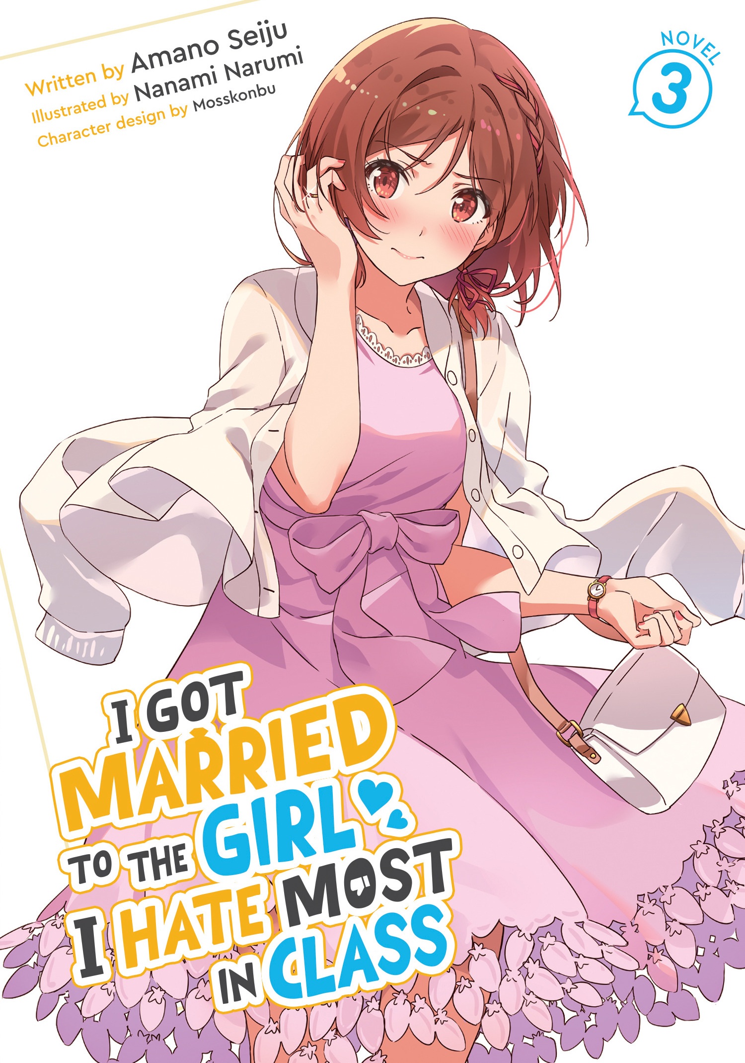 I GOT MARRIED TO THE GIRL I HATE MOST IN CLASS (LIGHT NOVEL) VOL. 03 TP