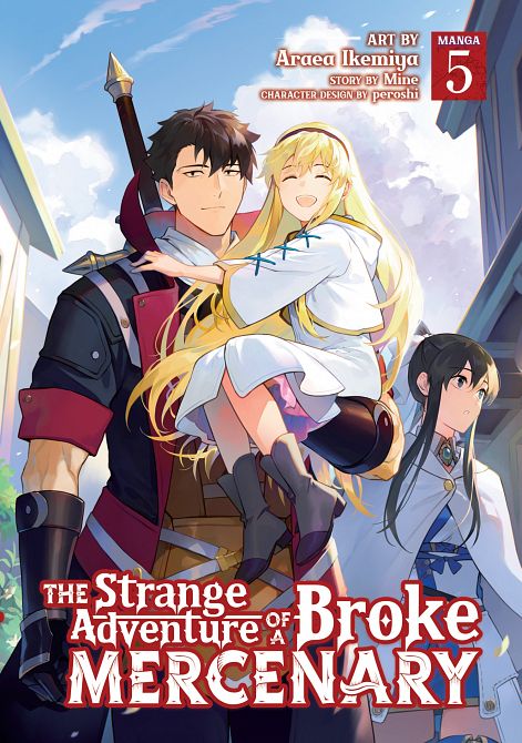 STRANGE ADVENTURE OF A BROKE MERCENARY (MANGA) VOL. 05 TP