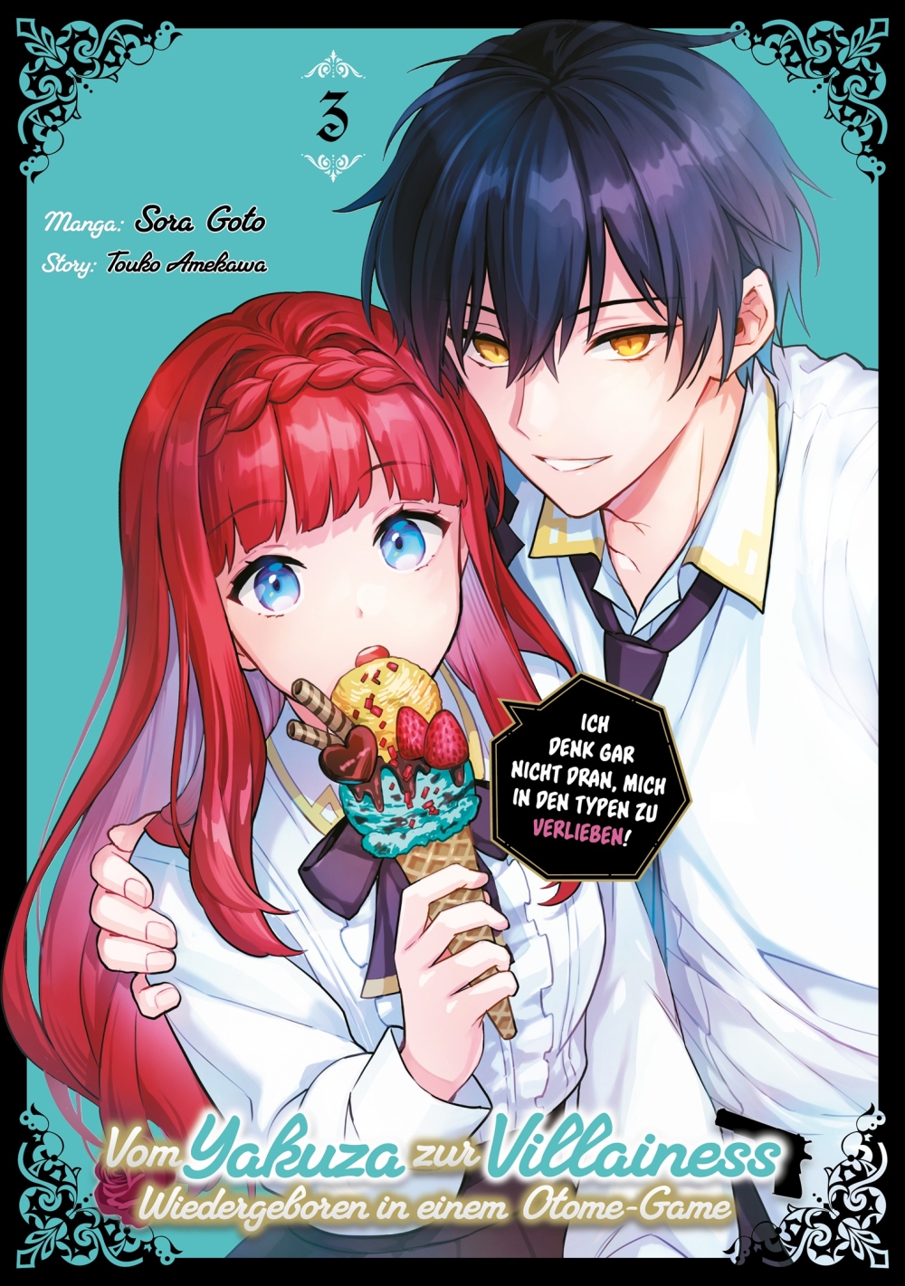 VOM YAKUZA ZUR VILLAINESS: WIEDERGEBOREN IN EINEM OTOME-GAME #3
