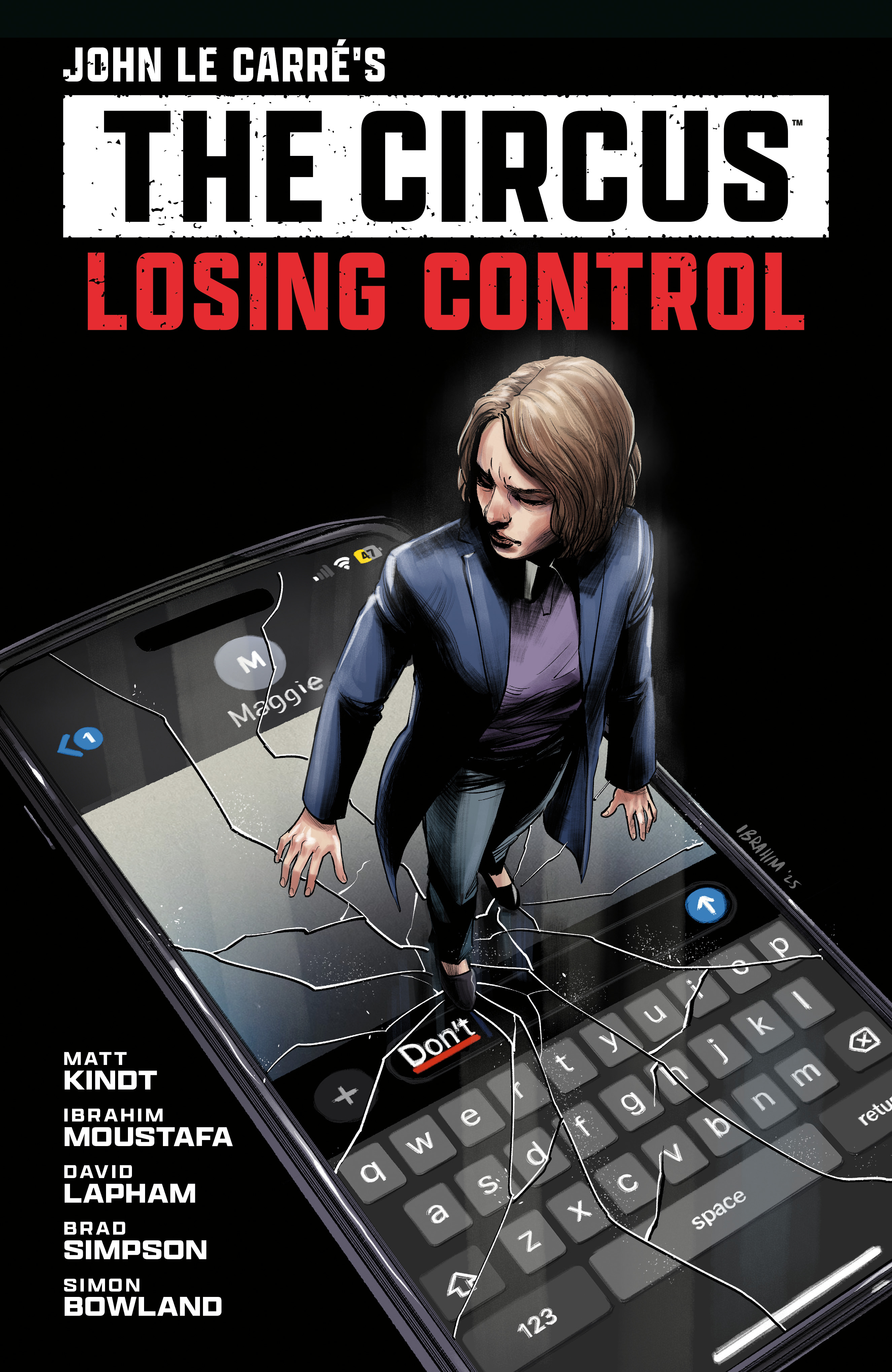 JOHN LE CARRE'S THE CIRCUS - LOSING CONTROL VOLUME 01 (GRAPHIC NOVEL) TP