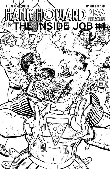 HANK HOWARD, PIZZA DETECTIVE THE INSIDE JOB #1