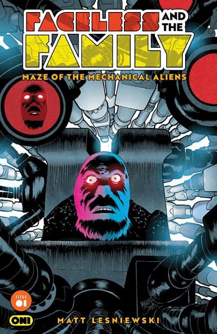 FACELESS AND THE FAMILY MAZE OF THE MECHANICAL ALIENS #1