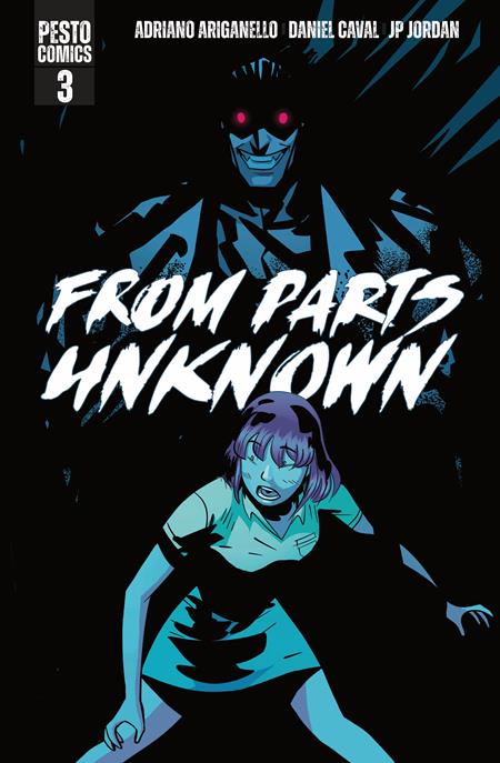 FROM PARTS UNKNOWN #3