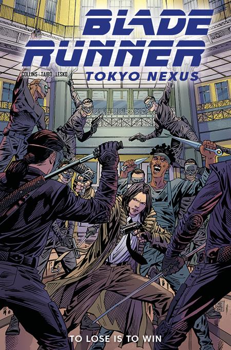BLADE RUNNER TOKYO NEXUS TO LOSE IS TO WIN #3