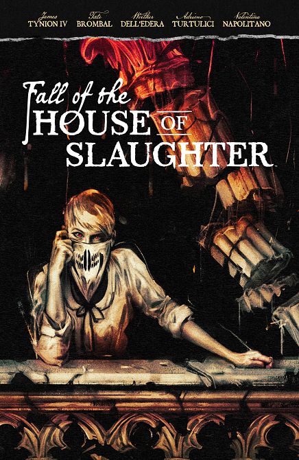 FALL OF THE HOUSE OF SLAUGHTER TP