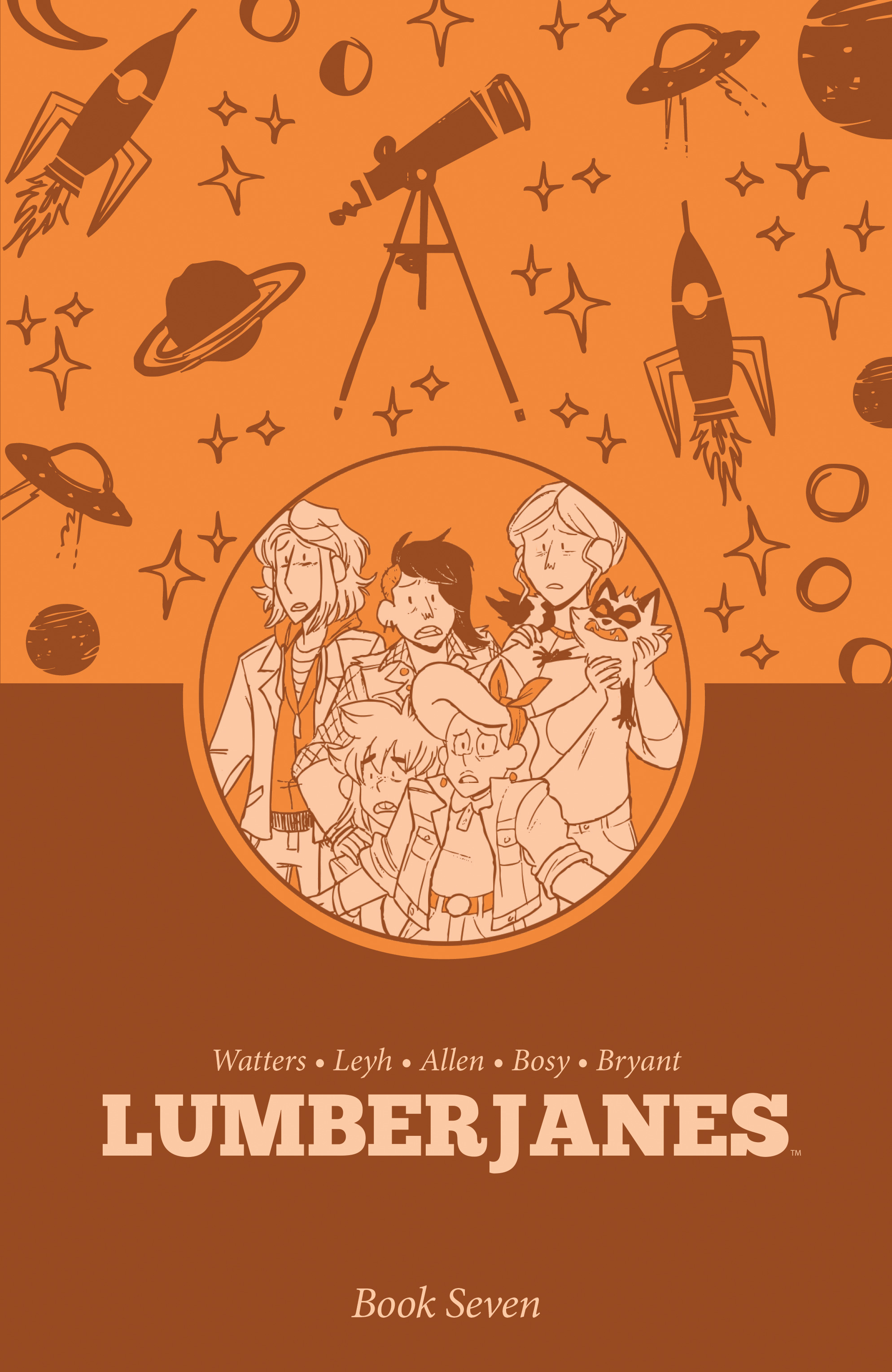 LUMBERJANES BOOK SEVEN HC #07