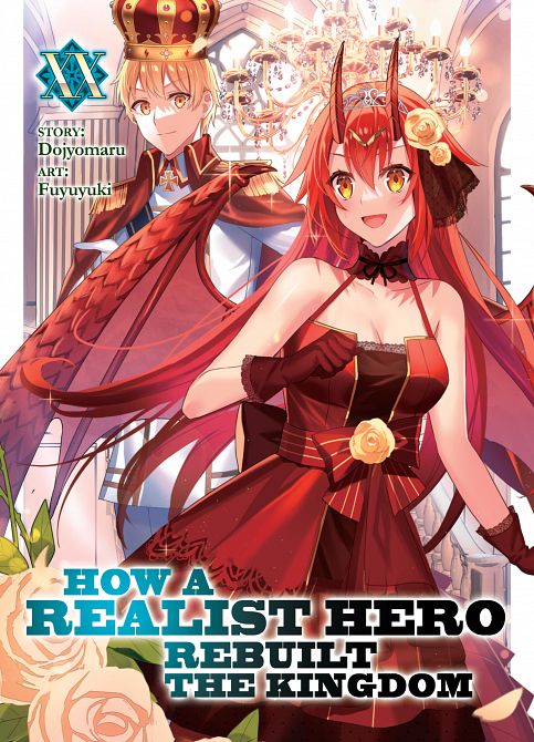 HOW A REALIST HERO REBUILT THE KINGDOM (LIGHT NOVEL) VOL. 20 TP #20