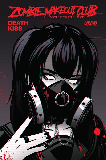 ZOMBIE MAKEOUT CLUB TP VOL 03 DEATHKISS