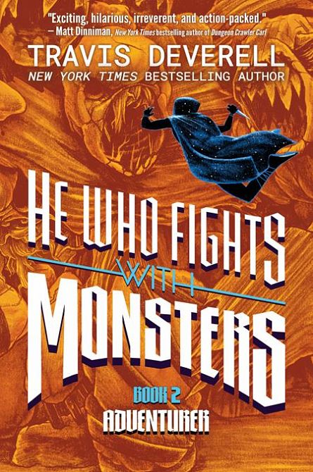 HE WHO FIGHTS WITH MONSTERS NOVEL HC VOL 02