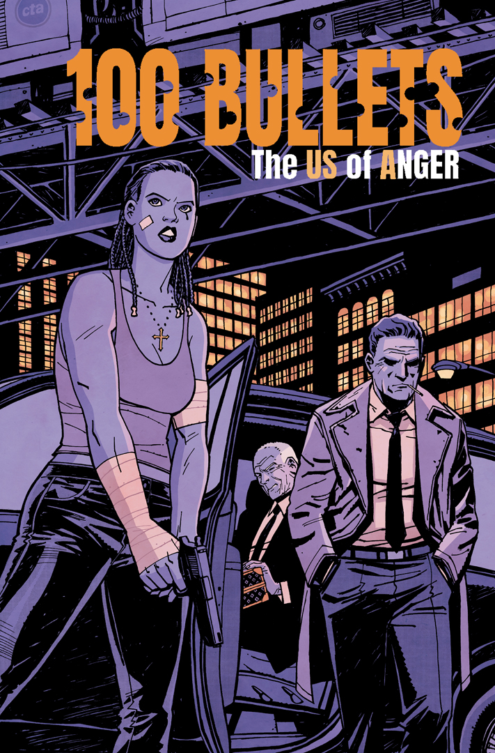 100 BULLETS THE US OF ANGER #1