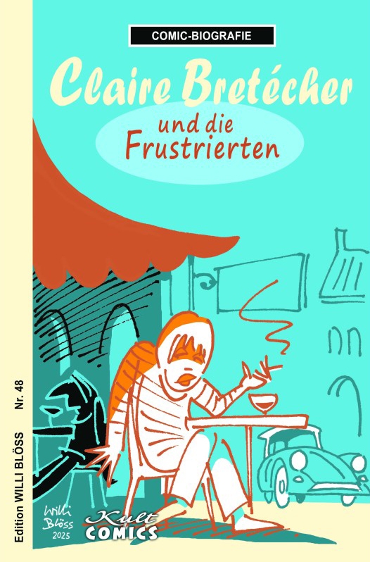 COMIC-BIOGRAFIE - CLAIRE BRETECHER