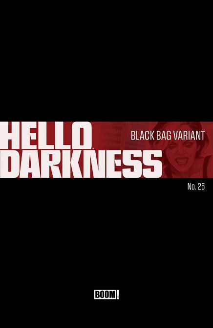 HELLO DARKNESS #25