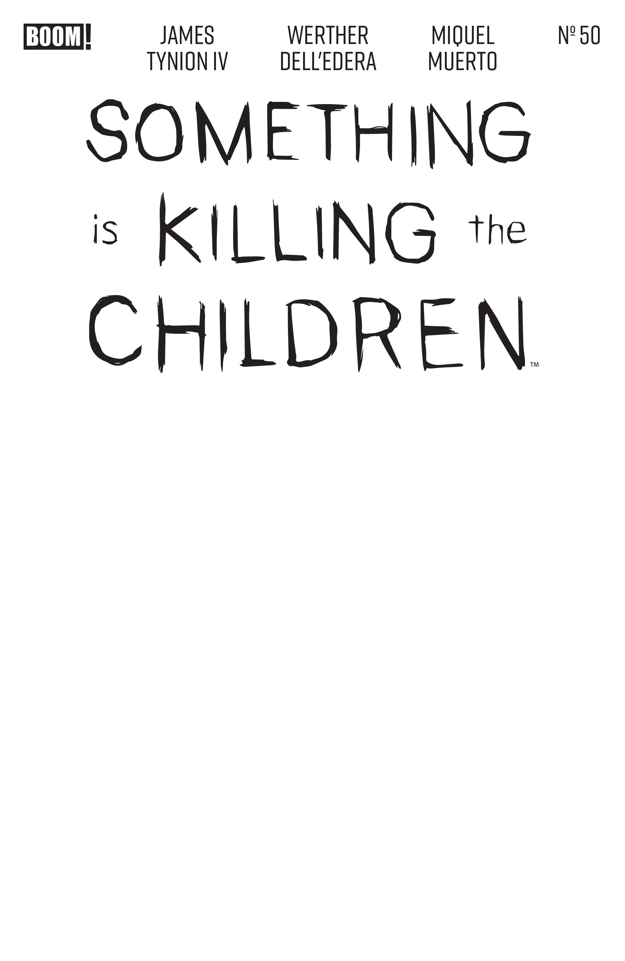 SOMETHING IS KILLING THE CHILDREN #50