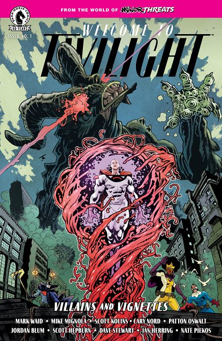 MINOR THREATS WELCOME TO TWILIGHT--VILLAINS AND VIGNETTES #01