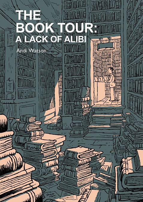 BOOK TOUR (BOOK 02) A LACK OF ALIBI TP