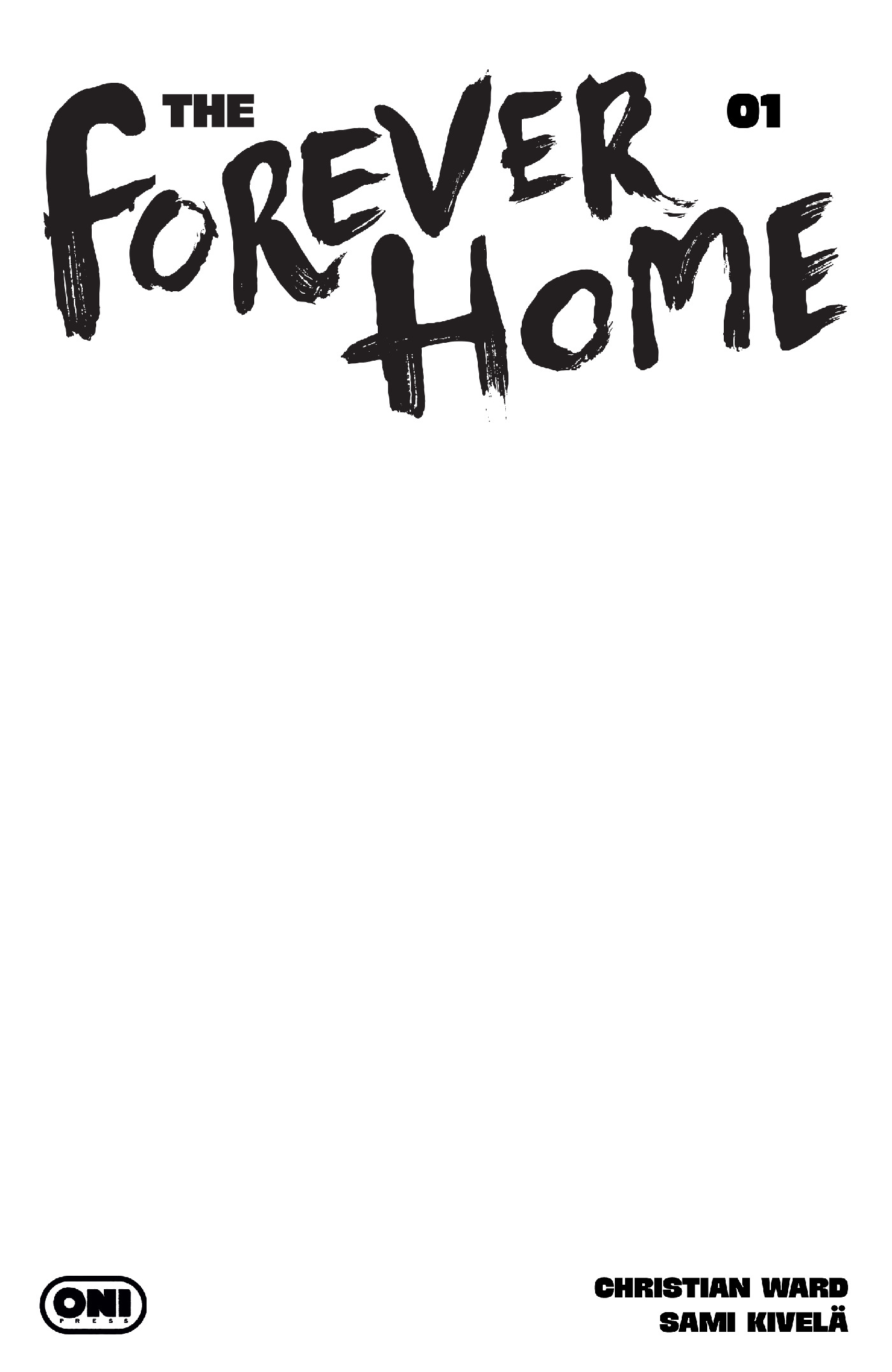 FOREVER HOME #01