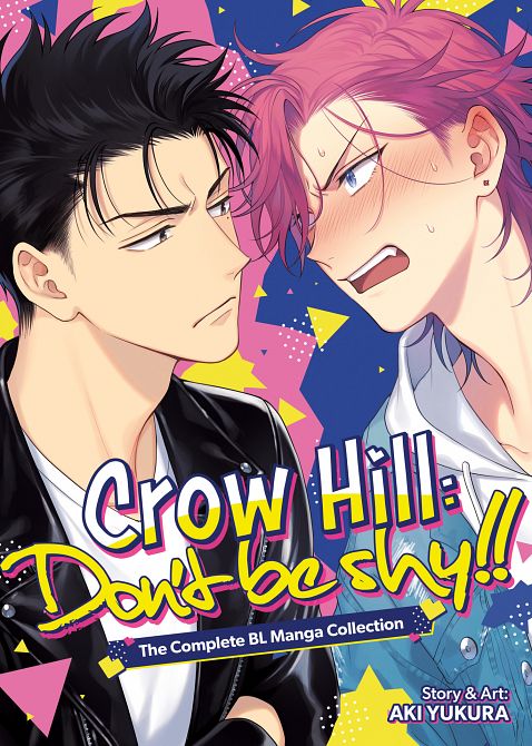 CROW HILL DON'T BE SHY!! - THE COMPLETE BL MANGA COLLECTION (OMNIBUS) TP