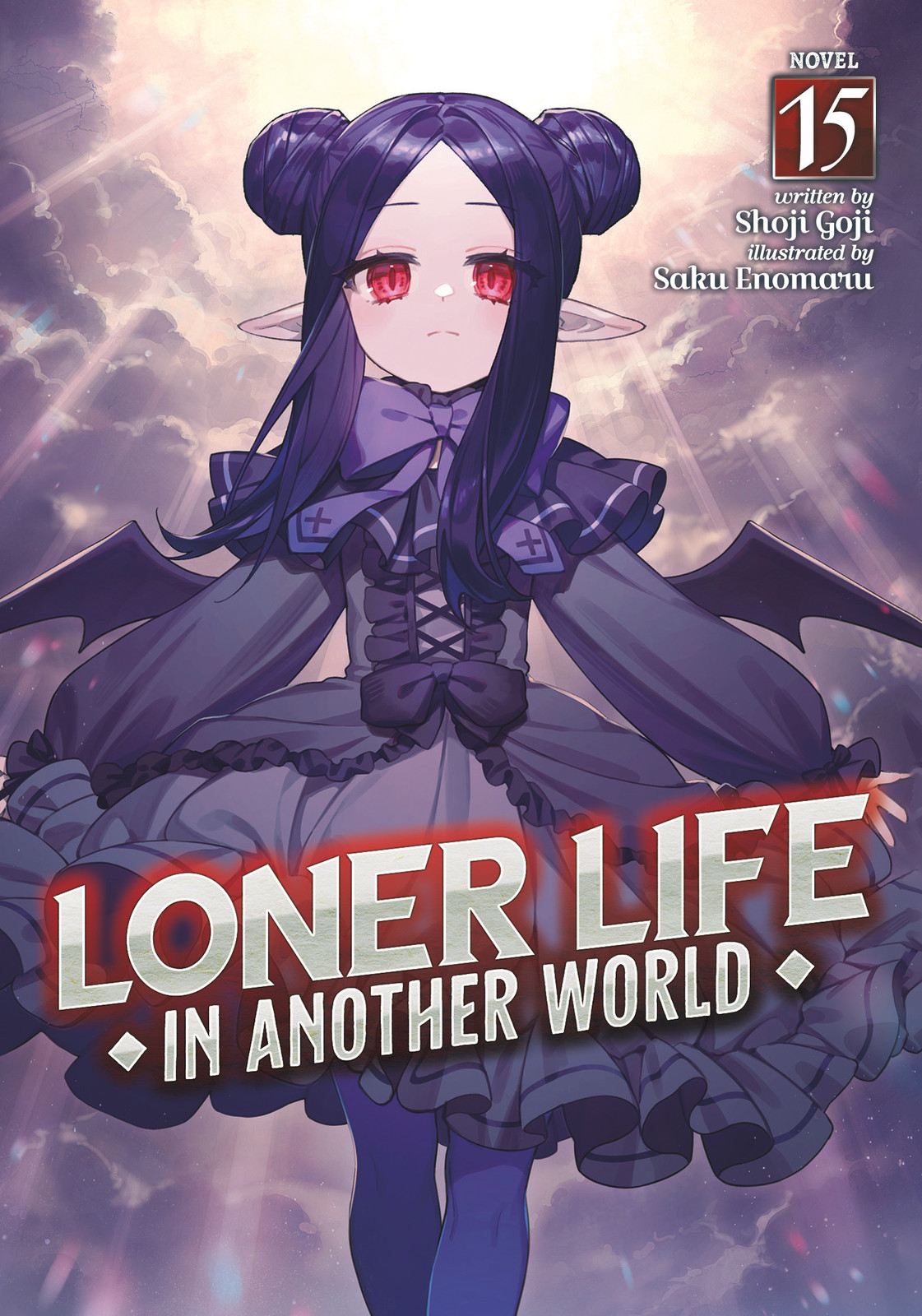 LONER LIFE IN ANOTHER WORLD (LIGHT NOVEL) VOL. 15 TP