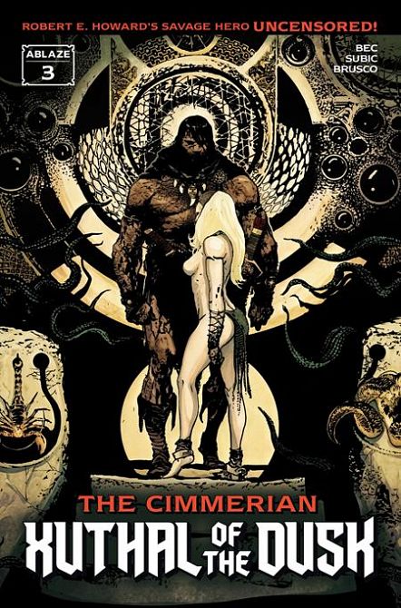 CIMMERIAN XUTHAL OF THE DUSK #3