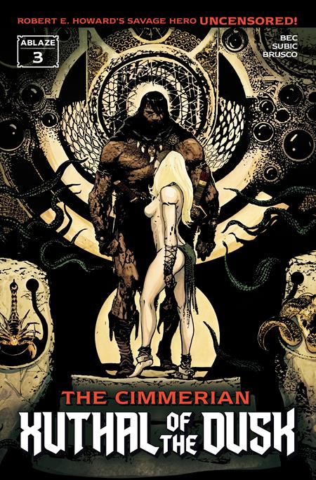 CIMMERIAN XUTHAL OF THE DUSK #3