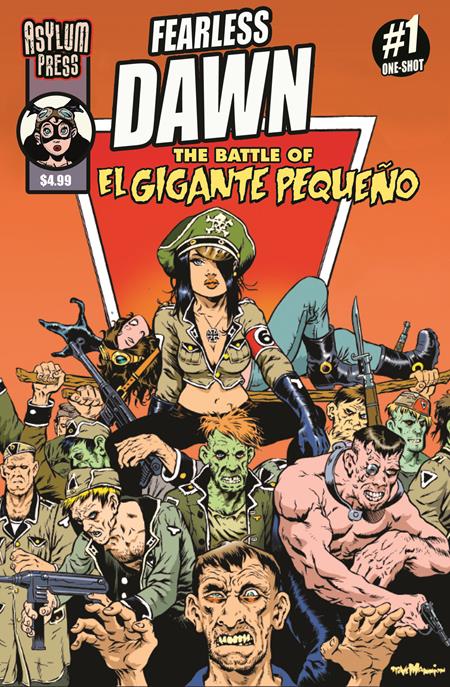 FEARLESS DAWN THE BATTLE OF EL GIGANTE PEQUENO (ONE-SHOT) #1