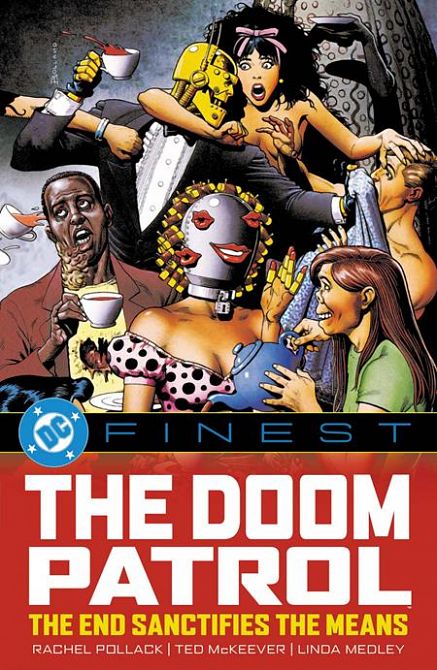 DC FINEST DOOM PATROL THE END SANCTIFIES THE MEANS TP