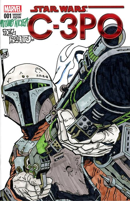 DF MARVEL COMICS STAR WARS COMMISSIONED COVER ART SIGNED AND REMARKED BY MARIANO NICIEZA AND JOE DELBEATO WITH A MANDALORIAN SKETCH #1