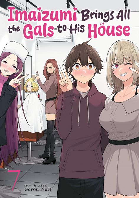 IMAIZUMI BRINGS ALL THE GALS TO HIS HOUSE VOL. 07 TP