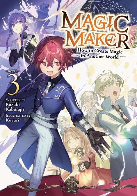 MAGIC MAKER HOW TO CREATE MAGIC IN ANOTHER WORLD (LIGHT NOVEL) VOL. 03 TP