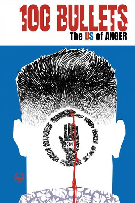 100 BULLETS THE US OF ANGER #4