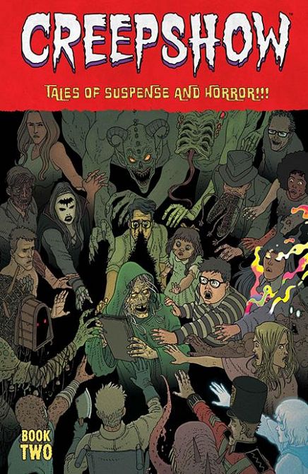 CREEPSHOW DLX ED HC BOOK 02 DIRECT MARKET EXCLUSIVE MARTIN MORAZZO & CHRIS OHALLORAN CVR