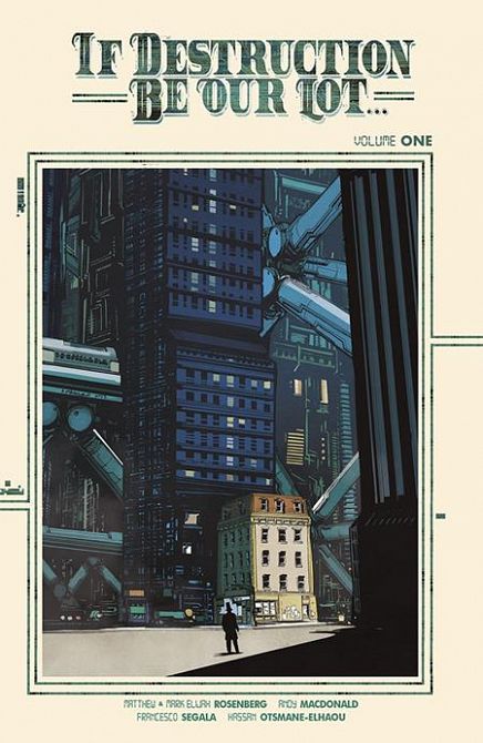 IF DESTRUCTION BE OUR LOT TP VOL 01 ANDY MACDONALD CVR