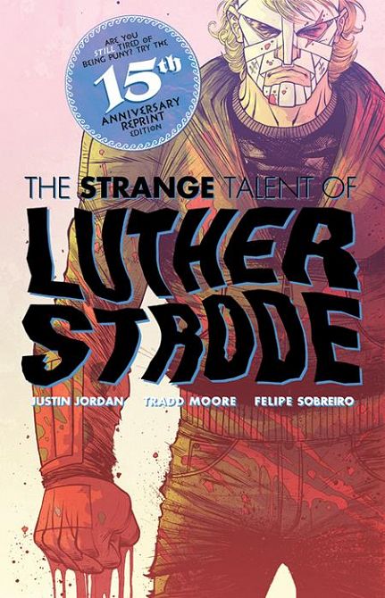 LUTHER STRODE ANNIVERSARY EDITION #1