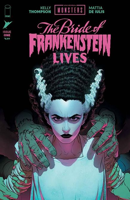 UNIVERSAL MONSTERS BRIDE OF FRANKENSTEIN LIVES #1
