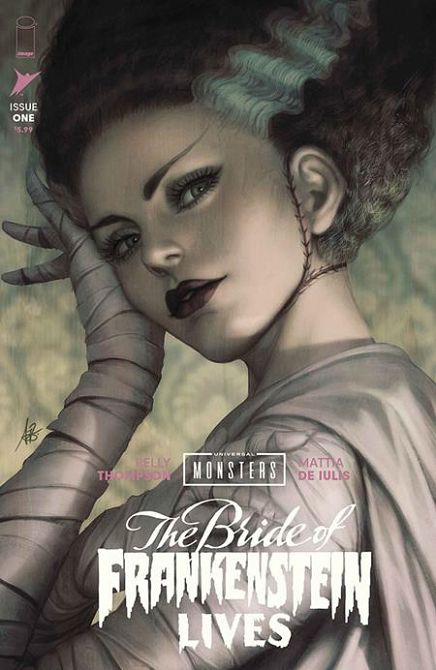UNIVERSAL MONSTERS BRIDE OF FRANKENSTEIN LIVES #1