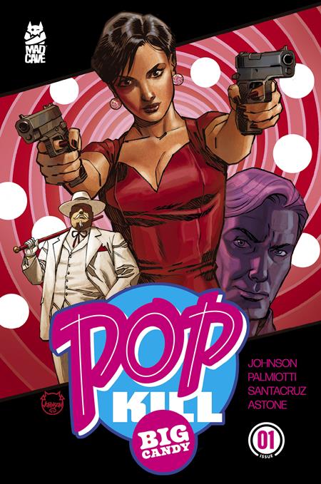 POP KILL BIG CANDY #1