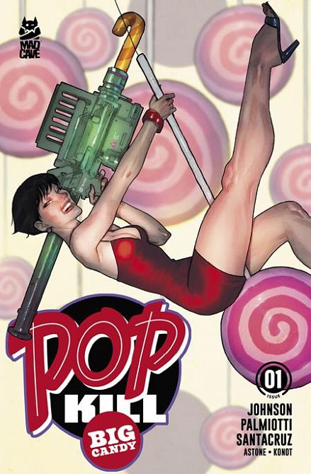 POP KILL BIG CANDY #1