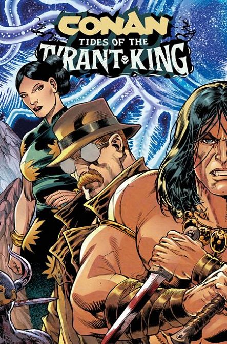 CONAN THE BARBARIAN TIDES OF THE TYRANT KING #2