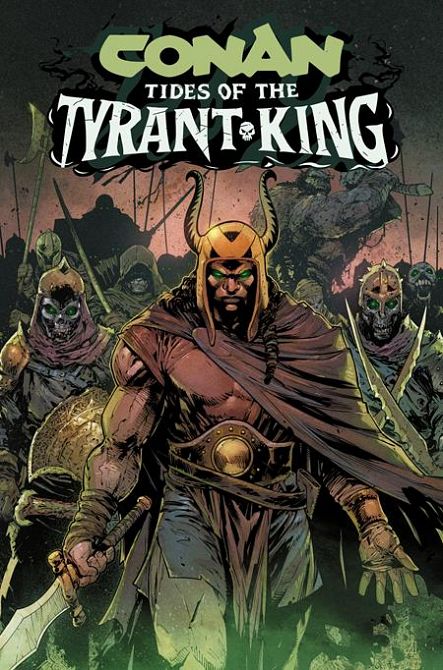 CONAN THE BARBARIAN TIDES OF THE TYRANT KING #2