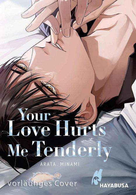 YOUR LOVE HURTS ME TENDERLY